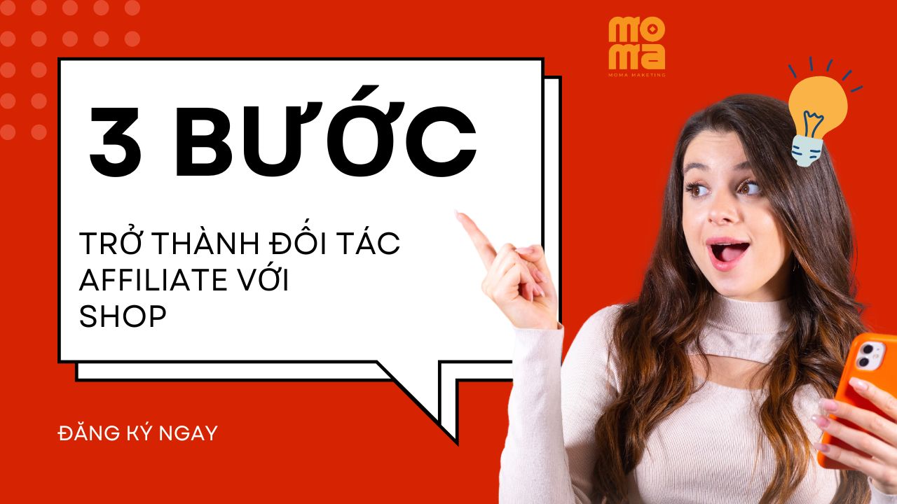 3 Bước tham gia làm đối tác bán hàng affiliate với shop hoa hồng trọn đời